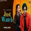 Just Watch - Gurlluv, Gurlez Akhtar