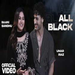 All Black - Baani Sandhu ft. Umar Riaz Mp3 Song