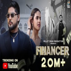Financer - Bintu Pabra, Shiva Choudhary Mp3 Song