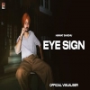 Eye Sign - Himmat Sandhu, Gurlej Akhtar