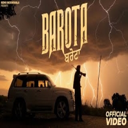 BAROTA - Sidhu Moose Wala Mp3 Song