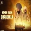 Nanak Naam Chardikala - Nachhatar Gill, Malkit Rauni