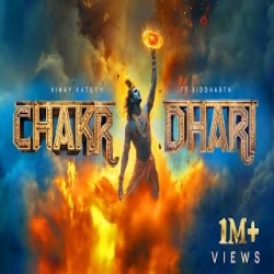Chakradhari - Vinay katoch, Siddharth (Rap) Mp3 Song