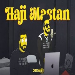 Haji Mastan - Cheema Y Mp3 Song