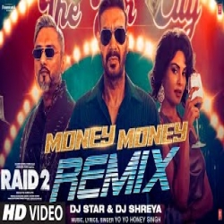 MONEY MONEY (REMIX) - Yo Yo Honey Singh Mp3 Song