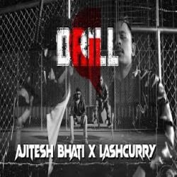 G Drill - jitesh Bhati & LASH CURRY Mp3 Song