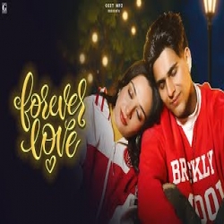 Forever Love - Arjun Sahota Mp3 Song