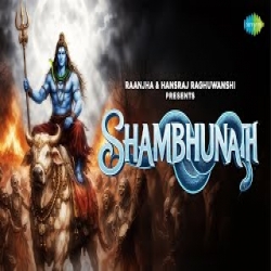 Shambhunath Rap - Hansraj Raghuwansh Mp3 Song