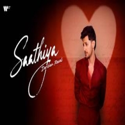 Saathiya - Darshan Raval Mp3 Song