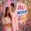 NEW HOLI MASHUP 2026