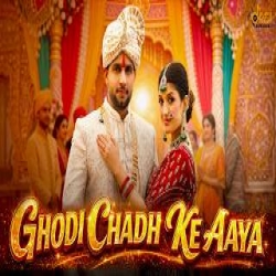 Ghodi Chadh Ke Aaya - Raj Mawar Mp3 Song