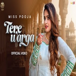 TERE WARGA - Miss Pooja Mp3 Song