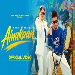 Ainakaan - R Nait Mp3 Song