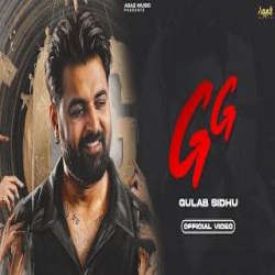 GG - Gulab Sidhu Mp3 Song